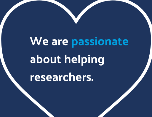 We are passionate about helping researchers